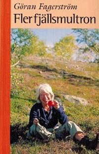 Fler fjällsmultron | 0:e upplagan