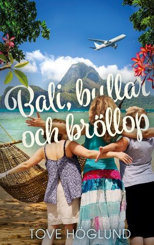 Bali, bullar och bröllop | 1:a upplagan