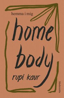 Home Body: Hemma i mig