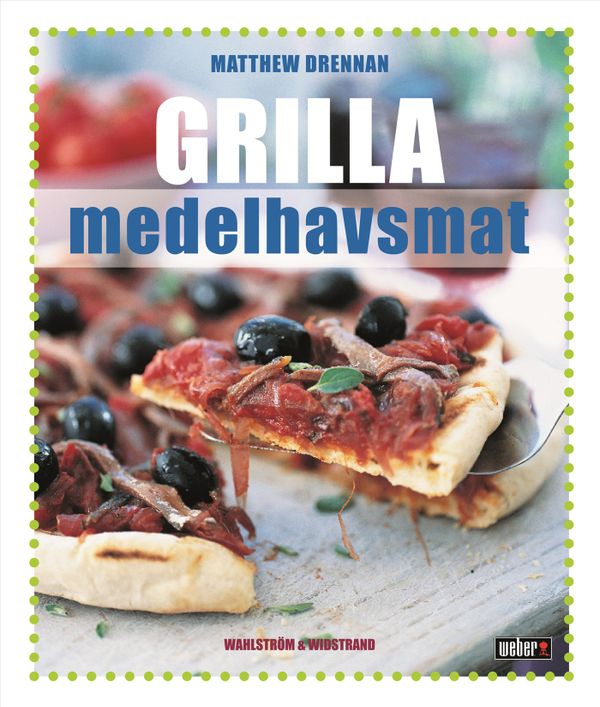 Grilla medelhavsmat | 0:e upplagan
