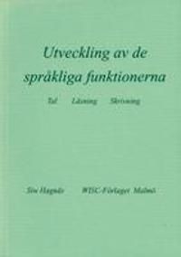 Utveckling av de språkliga funktionerna - tal, läsning, skrivning | 0:e upplagan