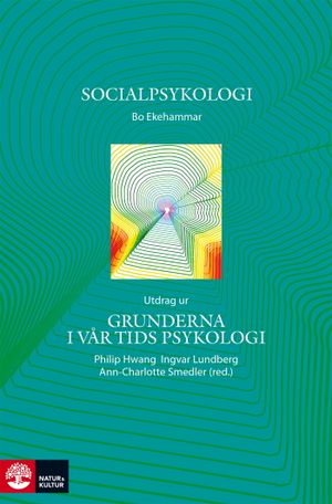 Socialpsykologi : utdrag ur Grunderna i vår tids psykologi | 1:a upplagan