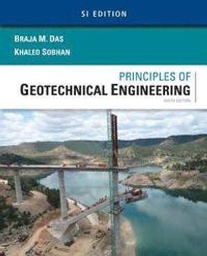 Principles of Geotechnical Engineering, SI Edition | 4:e upplagan