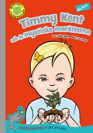 Timmy Kent och de mystiska morötterna | 1:a upplagan