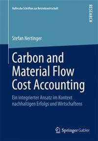 Carbon and Material Flow Cost Accounting | 1:a upplagan