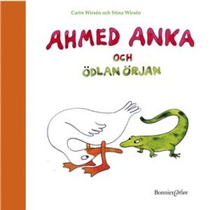 Ahmed Anka och Ödlan Örjan : en ABC-bok