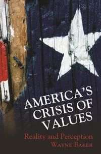 America's Crisis of Values | 0:e upplagan