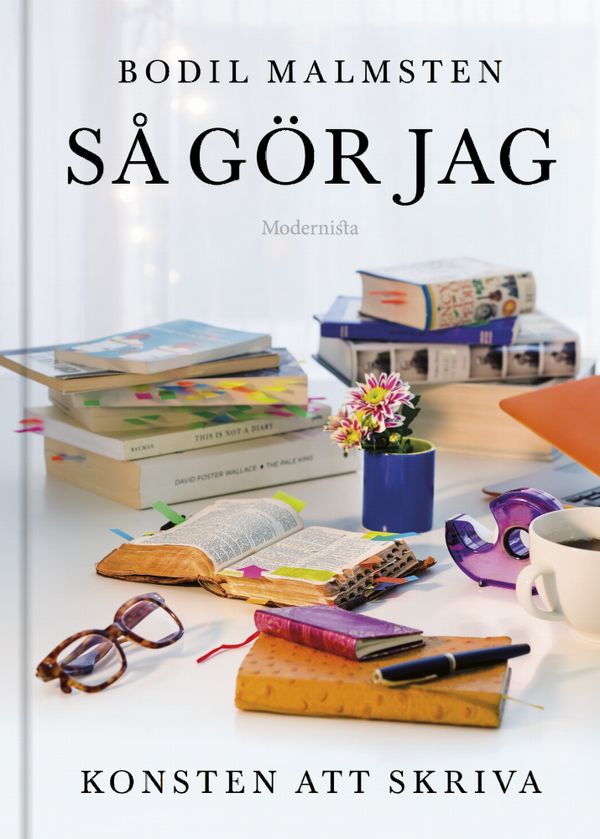 Så gör jag: konsten att skriva | 0:e upplagan