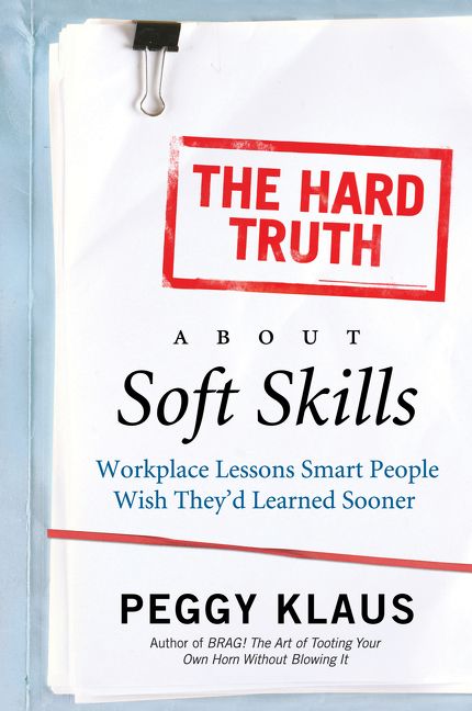 The Hard Truth About Soft Skills | 0:e upplagan