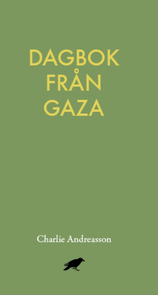 Dagbok från Gaza | 0:e upplagan