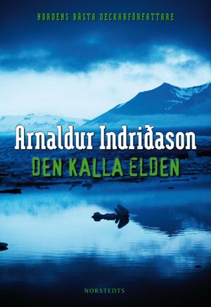 Den kalla elden | 1:a upplagan