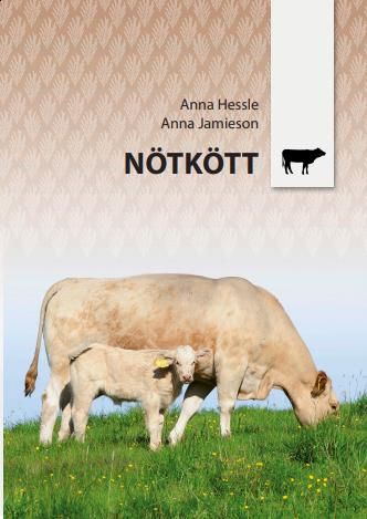 Nötkött - Anna Hessle - Anna Jamieson