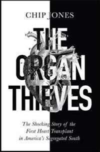 Organ Thieves - The Shocking Story of the First Heart Transplant in America | 0:e upplagan