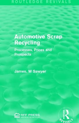 Automotive Scrap Recycling | 1:a upplagan