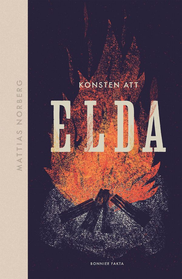 Konsten att elda | 0:e upplagan