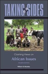 Taking Sides: Clashing Views on African Issues | 4:e upplagan