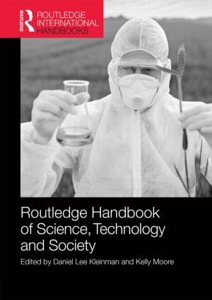 Routledge Handbook of Science, Technology, and Society | 0:e upplagan