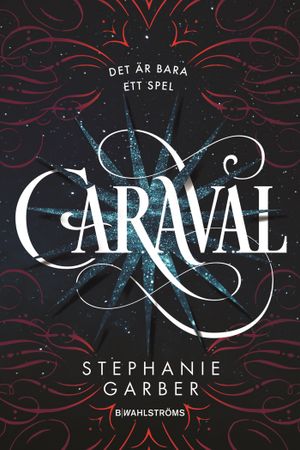 Caraval | 1:a upplagan