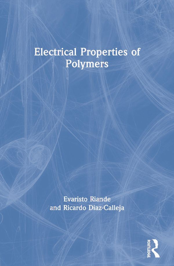 Electrical Properties of Polymers | 1:a upplagan
