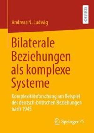 Bilaterale Beziehungen als komplexe Systeme | 1:a upplagan