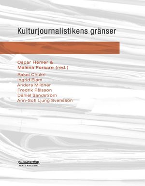 Kulturjournalistikens gränser | 1:a upplagan