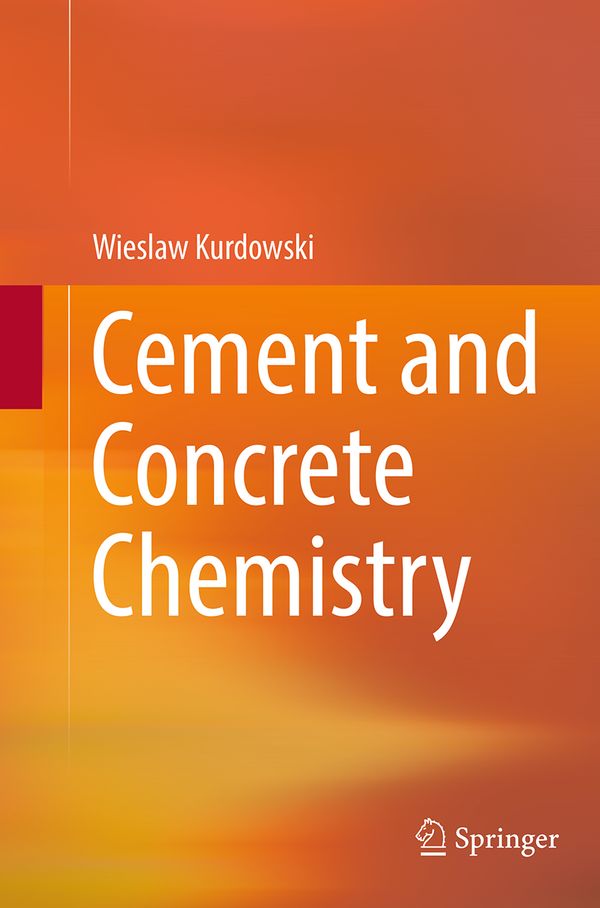 Cement and Concrete Chemistry | 1:a upplagan
