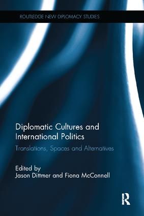 Diplomatic Cultures and International Politics | 1:a upplagan