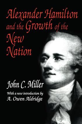 Alexander Hamilton and the Growth of the New Nation | 1:a upplagan