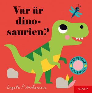 Var är dinosaurien?