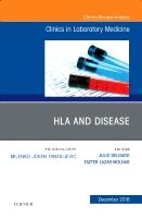 HLA and Disease, An Issue of the Clinics in Laboratory Medicine | 0:e upplagan