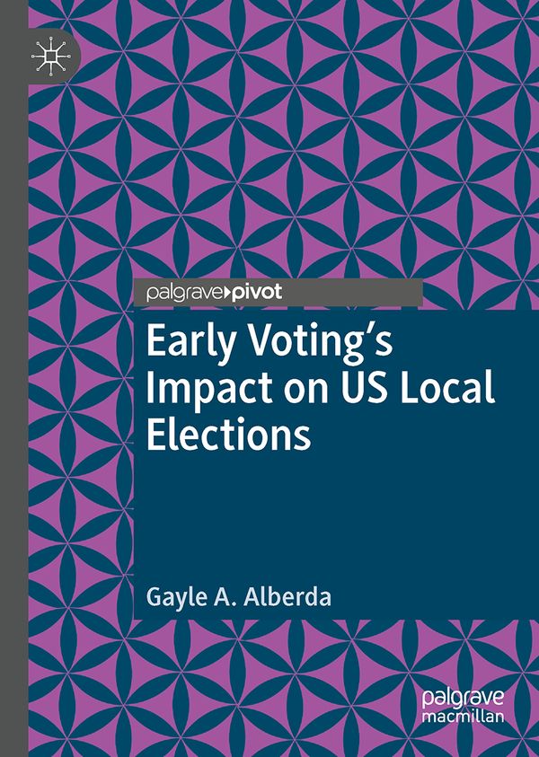 Early Voting’s Impact on US Local Elections | 1:a upplagan