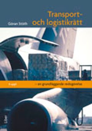 Transport- och logistikrätt - en grundläggande redogörelse |  2:e upplagan