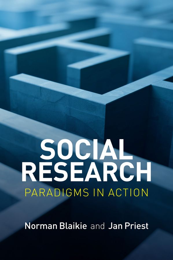 Social Research: Paradigms in Action | 1:a upplagan