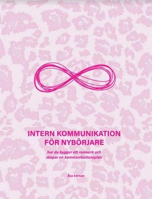 Intern kommunikation för nybörjare