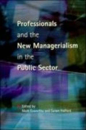 Professionals and New Managerialism