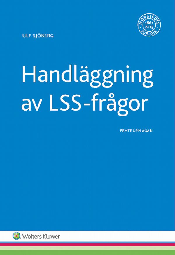 Handläggning av LSS-frågor | 5:e upplagan