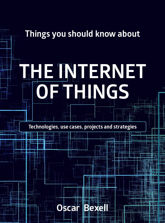 Things you should know about the Internet of Things | 0:e upplagan