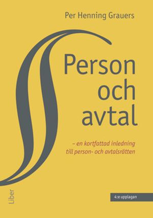 Person och avtal - en kortfattad inledning till person- och avtalsrätten | 4:e upplagan