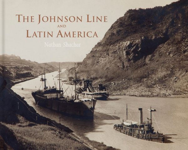 The Johnson Line and Latin America | 0:e upplagan