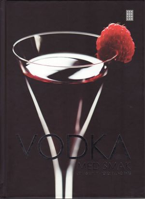 Vodka med smak | 1:a upplagan