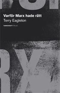 Varför Marx hade rätt | 0:e upplagan