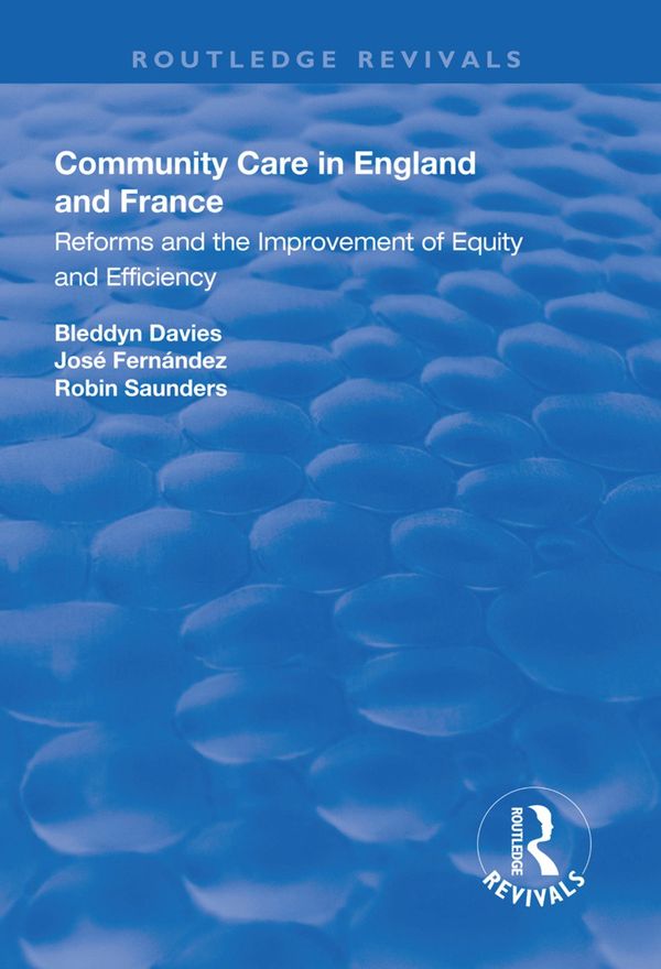 Community Care in England and France | 1:a upplagan