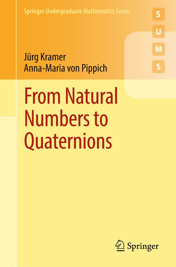 From Natural Numbers to Quaternions | 1:a upplagan