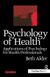Psychology of Health 2nd Ed