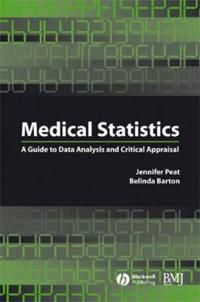 Medical Statistics: A Guide to Data Analysis and Critical Appraisal | 1:a upplagan