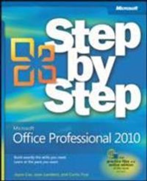 Microsoft Office Professional 2010 Step by Step | 1:a upplagan