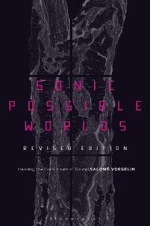 Sonic Possible Worlds, Revised Edition