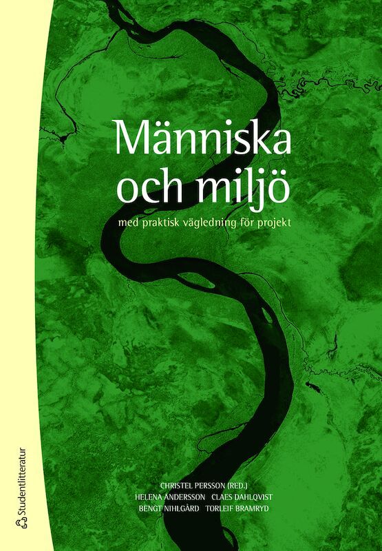 Människa och miljö - med praktisk vägledning för projekt | 3:e upplagan