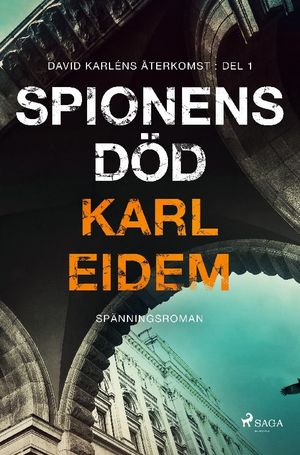 Spionens död | 1:a upplagan