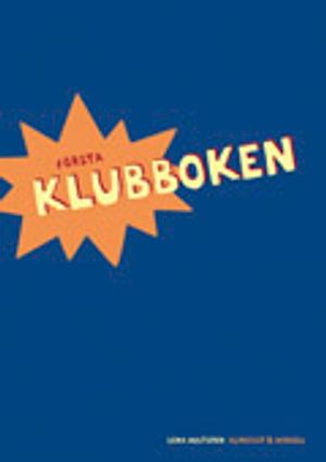 Klubben, Första Klubboken | 1:a upplagan